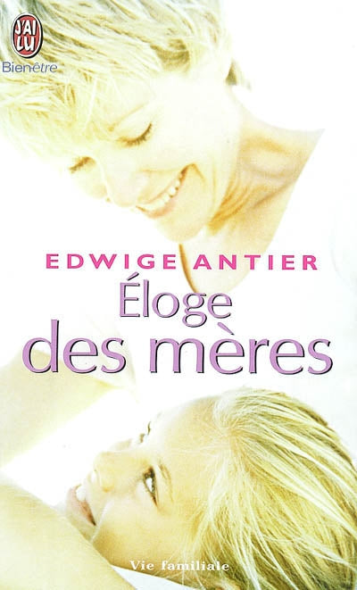 Product Image: Eloge des mères