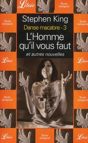 DANSE MACABRE - L'HOMME QU'IL VOUS FAUT T3 (3) Contemporary literature