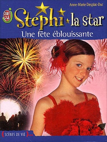 Stephi la star, tome 6 : Une fête éblouissante book