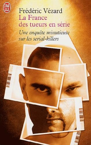 La France des tueurs en série Books