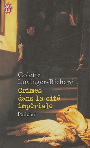 Crimes dans la cité impériale: A Compiègne sous le Premier Empire book