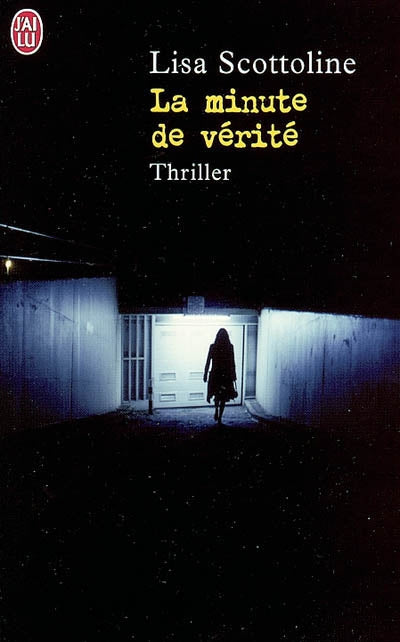 Product Image: La minute de vérité