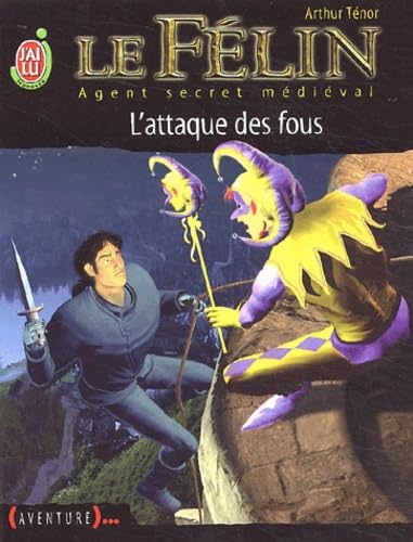 Le Félin, agent secret médiéval, tome 12 book