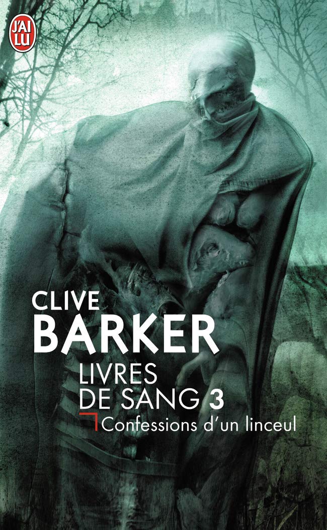 Livres de sang, tome 3 : Confession d'un linceul book