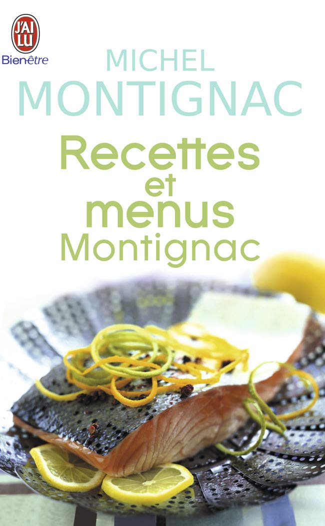 Recettes et menus Montignac ou la gastronomie nutritionnelle Books