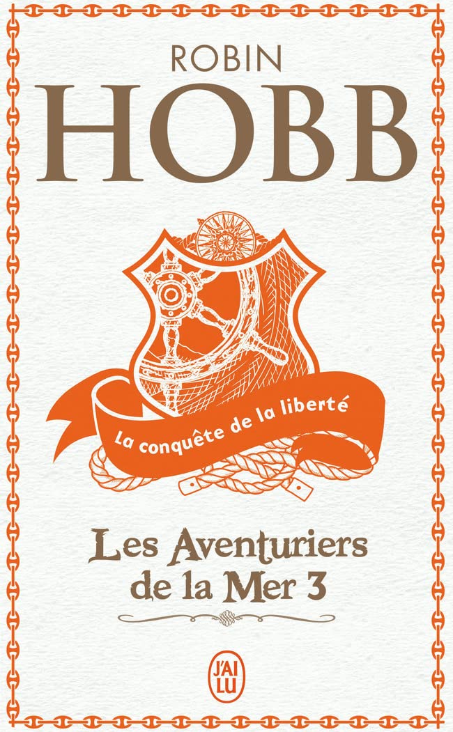 Les Aventuriers de la mer, tome 3 : La Conquête de la liberté book