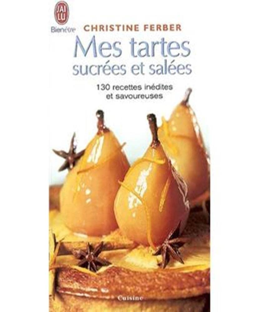 Mes tartes sucrées et salées Books