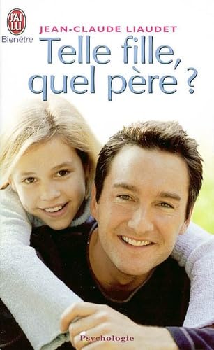 Telle fille, quel père ? Books