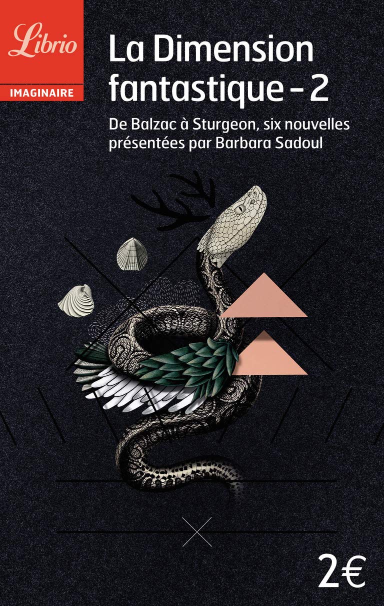 La Dimension fantastique (Tome 2-De Balzac a Sturgeon, 6 nouvelles) book