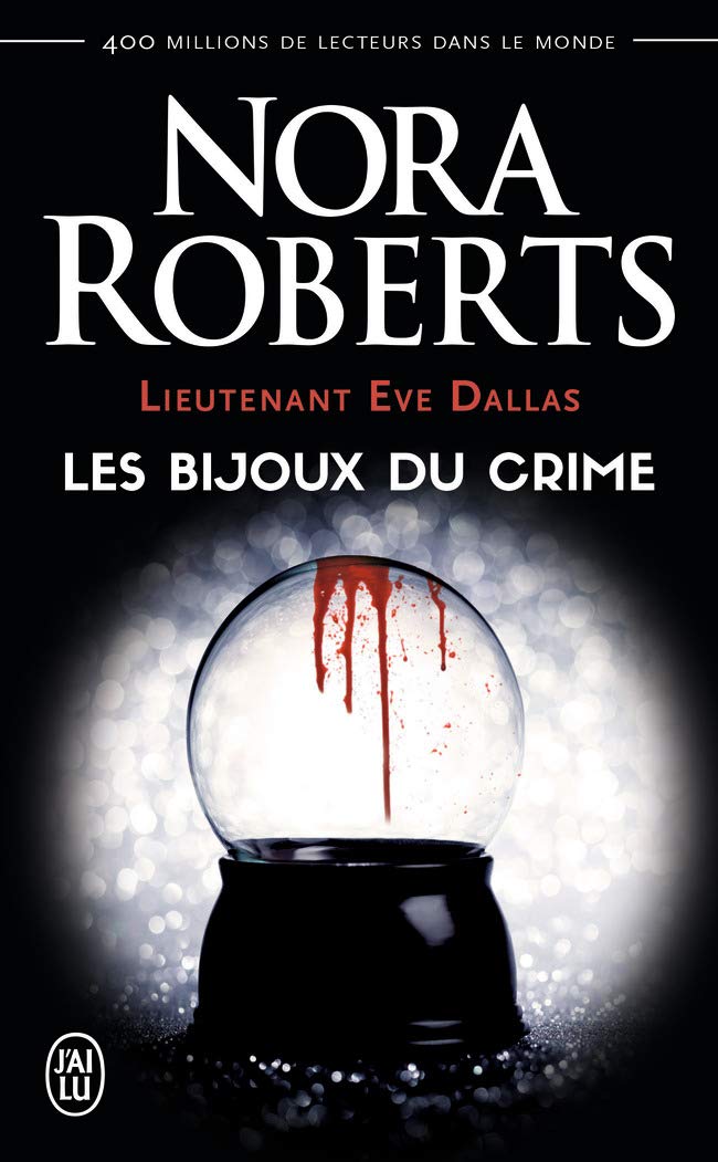 Lieutenant Eve Dallas, tome 7 : Les Bijoux du crime book