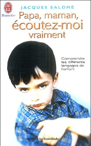 Papa, Maman, écoutez-moi vraiment Books
