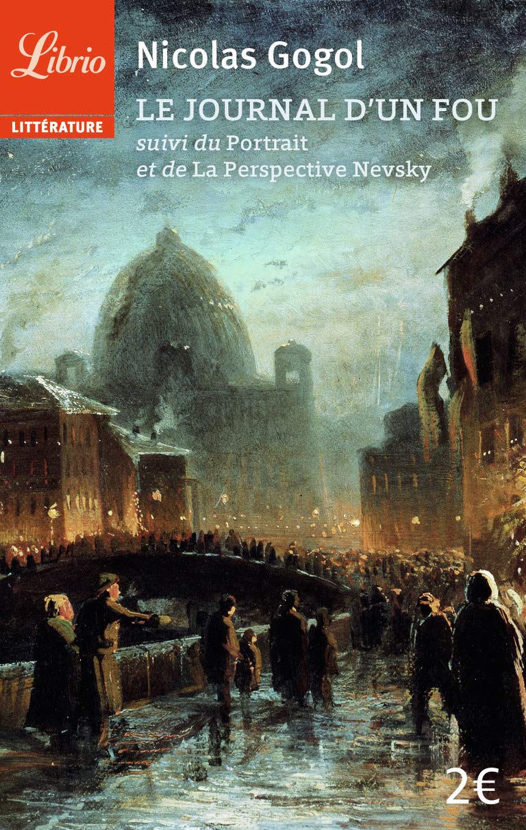 Le journal d'un fou: suivi du Portrait et de La Perspective Nevsky book