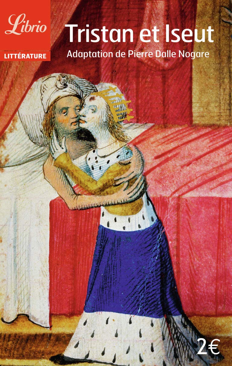 Tristan et Iseut (Tristan i Izolda) Contemporary literature