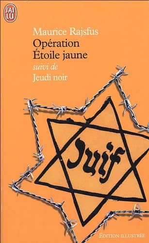 Opération Etoile jaune suivi de Jeudi noir book