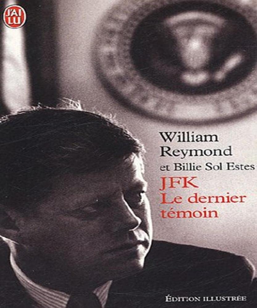 JFK le dernier témoin: Edition illustrée book
