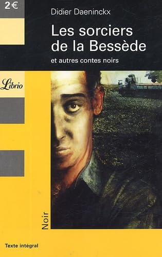 Sorciers de la bessede et autres contes noirs (Les) book
