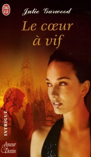Le coeur à vif book
