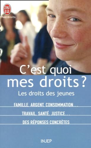 C'est quoi mes droits ?: Les droits des jeunes book