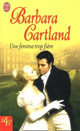 Une femme trop fière Fiction