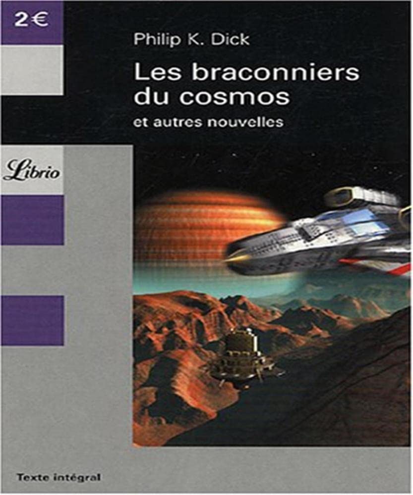 Les braconniers du cosmos - et autres nouvelles book