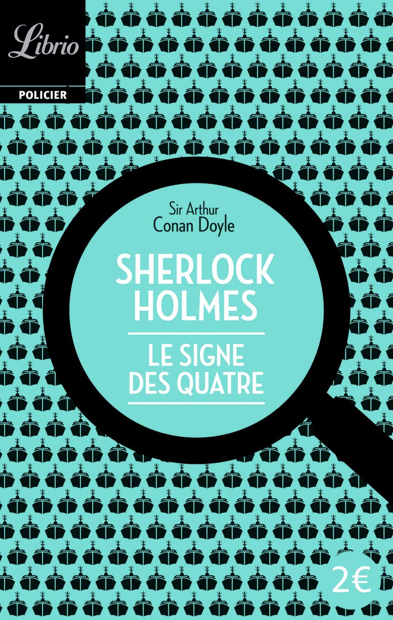 Sherlock Holmes - Le Signe des quatre book