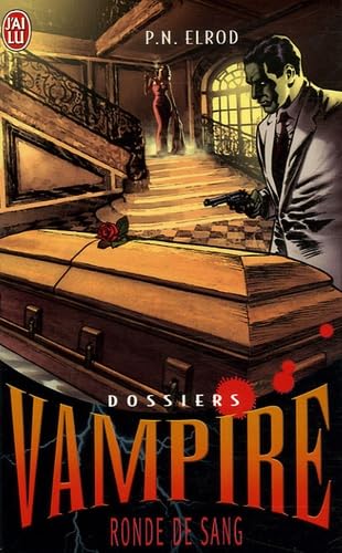 Dossiers Vampire, Tome 3 : Ronde de sang Books