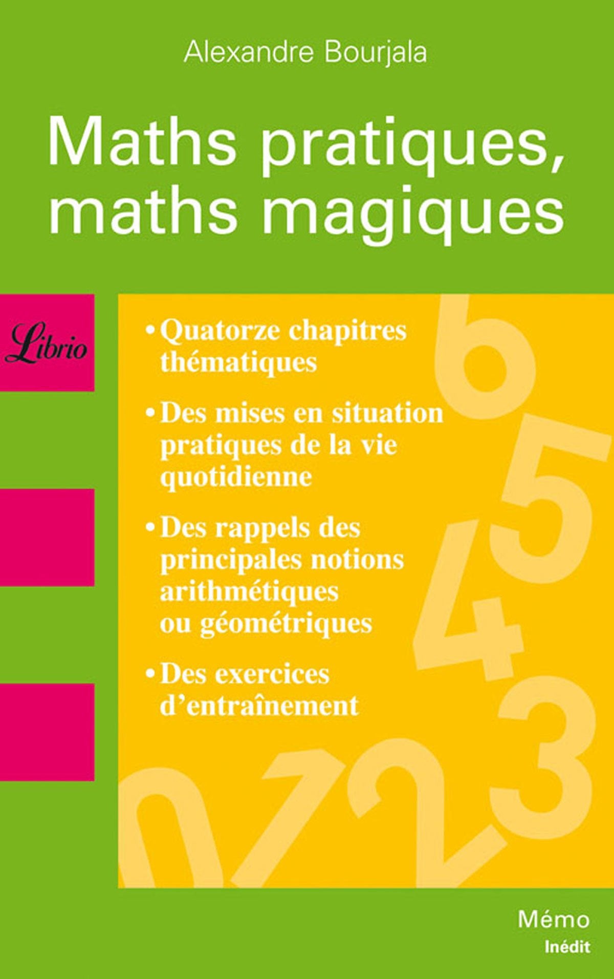 Maths pratiques, maths magiques: LES MATHEMATIQUES AU QUOTIDIEN Non-fiction