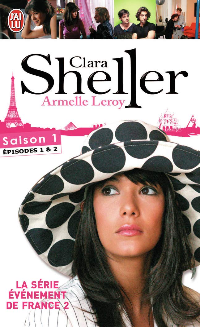 Clara Sheller: Saison 1 : Episode 1 & 2 Contemporary literature