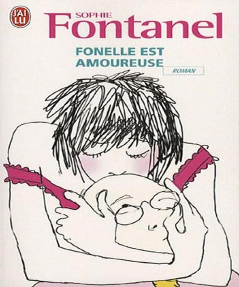 Fonelle est amoureuse Contemporary literature