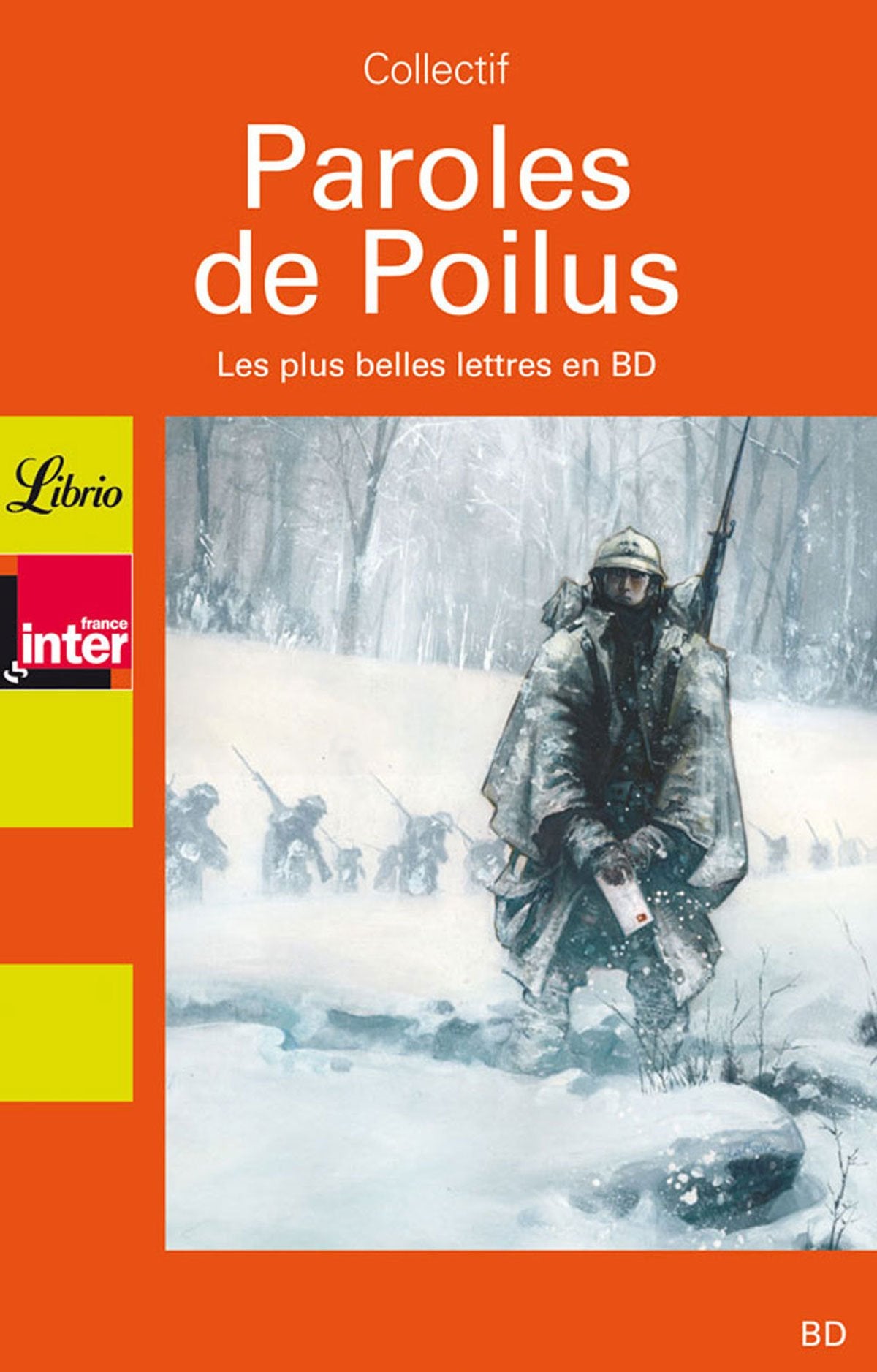 Paroles de poilus / Les plus belles lettres en BD: LA PLUS BELLE LETTRE EN BD Classics