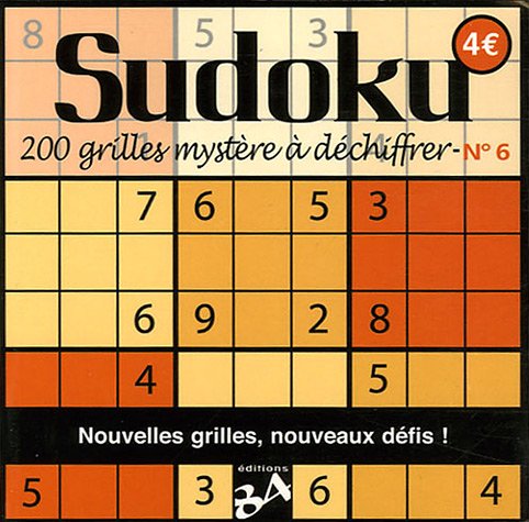 Sudoku N° 6: 200 Grilles mystère à déchiffrer book