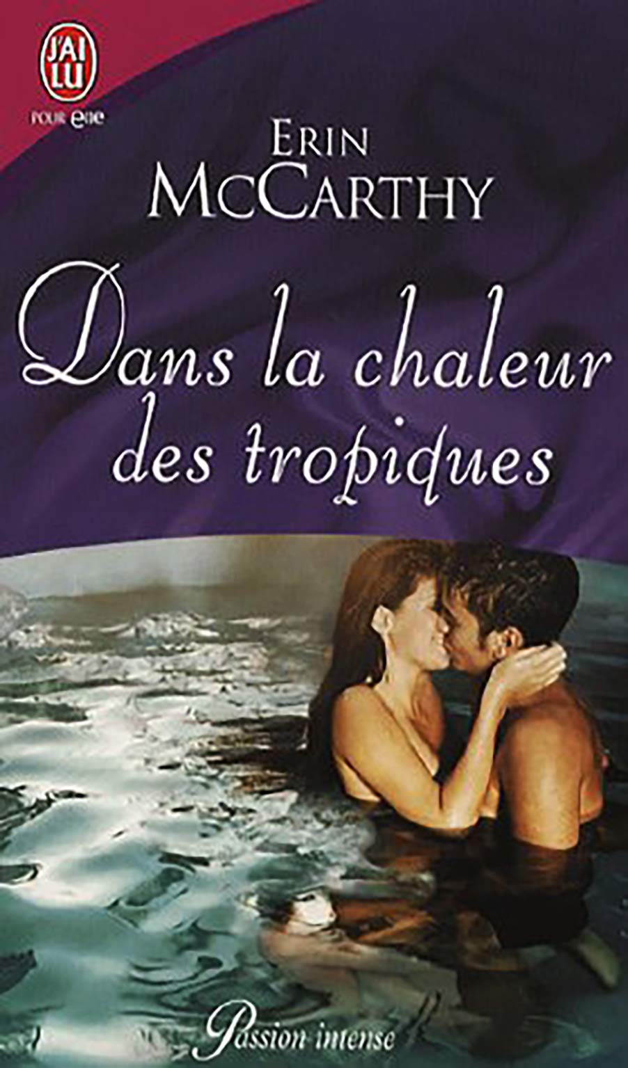 Product Image: Dans la chaleur des tropiques