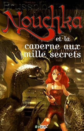 Noushka ET LA Caverne Aux Mille Secrets Contemporary literature