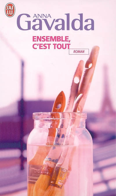 Product Image: Ensemble, c'est tout