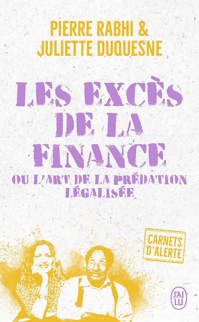 Carnets d'alerte - Les excès de la finance ou l'art de la prédation légalisée Essays & Short Stories