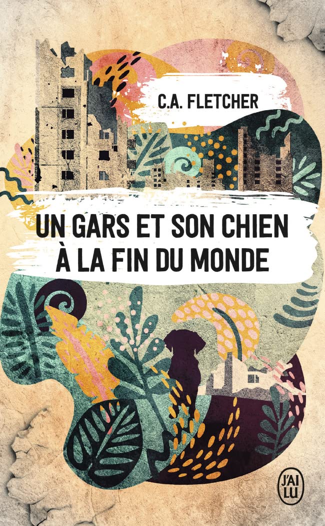 Un gars et son chien à la fin du monde Contemporary literature