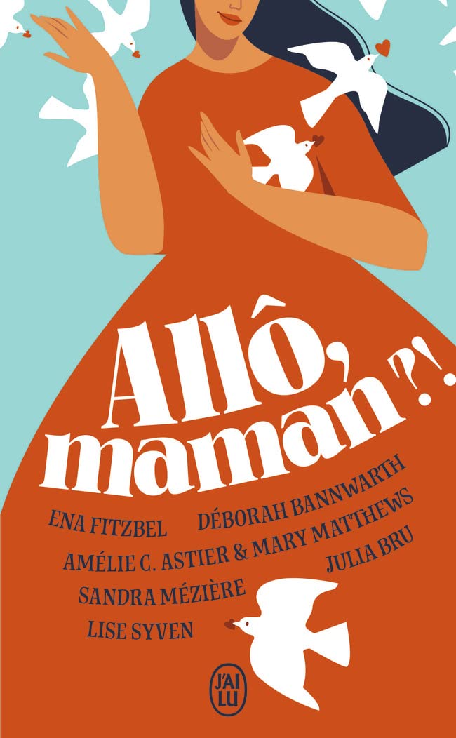 Allô, maman ? ! Contemporary literature