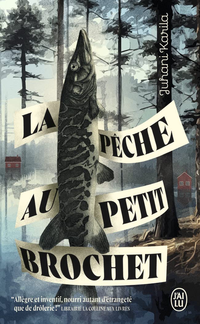 La pêche au petit brochet Contemporary literature