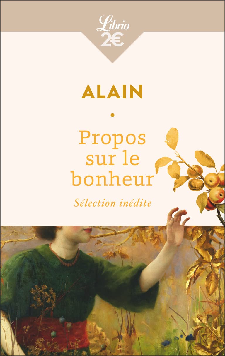 Product Image: Propos sur le bonheur: Sélection inédite