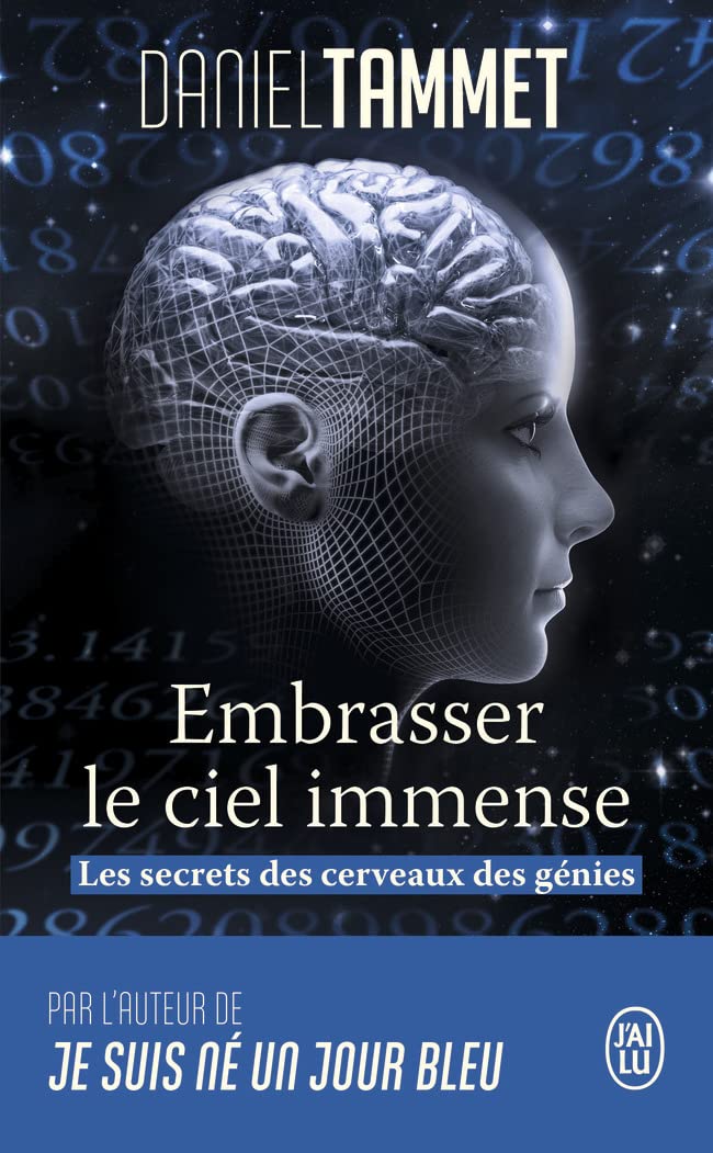 Embrasser le ciel immense: Les secrets des cerveaux des génies book
