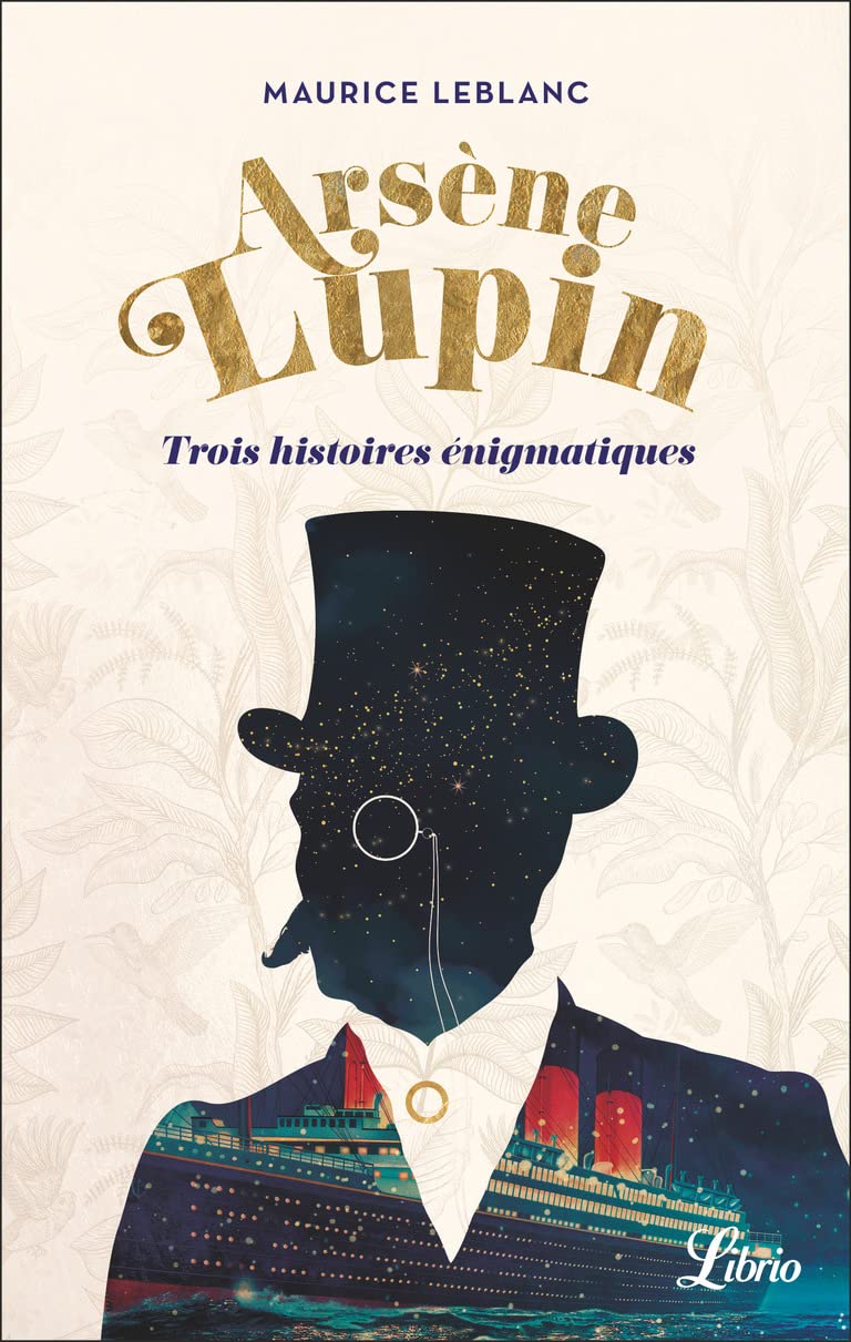 Arsène Lupin: Trois histoires énigmatiques Contemporary literature