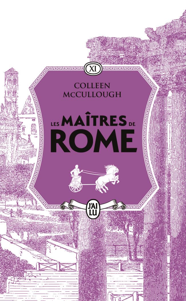 Les maîtres de Rome: Antoine et Cléopâtre - Le serpent d'Alexandre (11) Contemporary literature