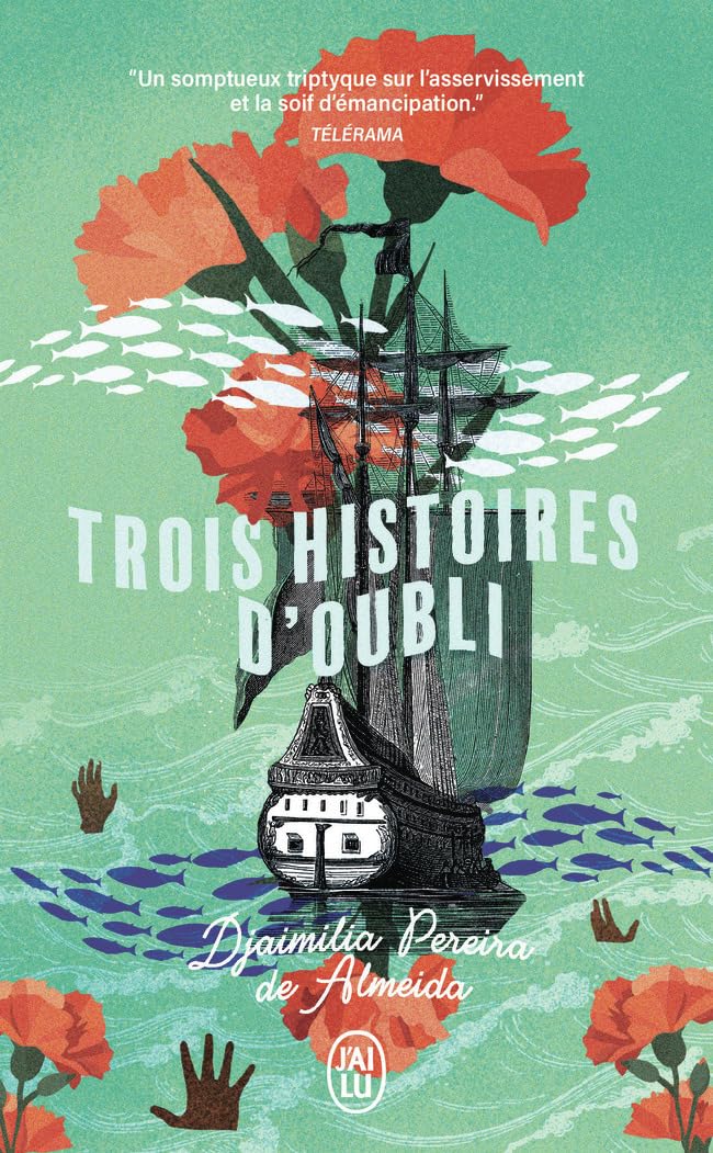 Trois histoires d'oubli Contemporary literature