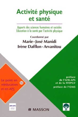 Activité physique et santé, apports des sciences humaines et sociales, numéro 1 book