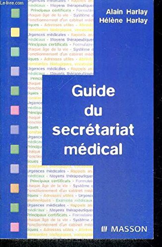 Guide de secrétariat médical book