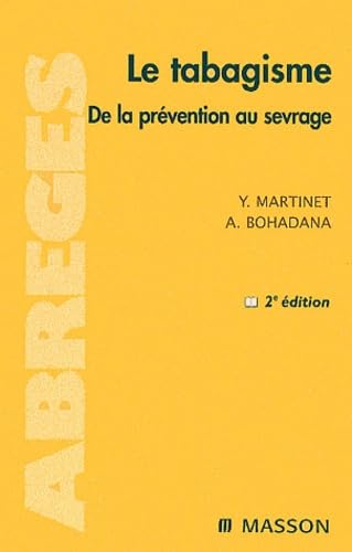 Le Tabagisme : De la prévention au Sevrage book
