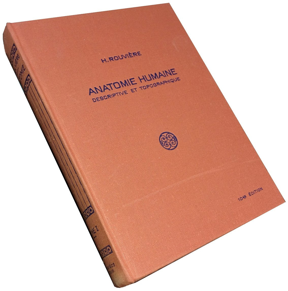Anatomie humaine. Descriptive, topographique et fonctionnelle. Tête et cou Medicine