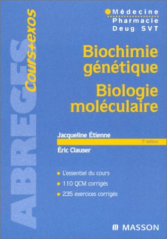 Biochimie génétique et biologie moléculaire.: 7ème édition Books