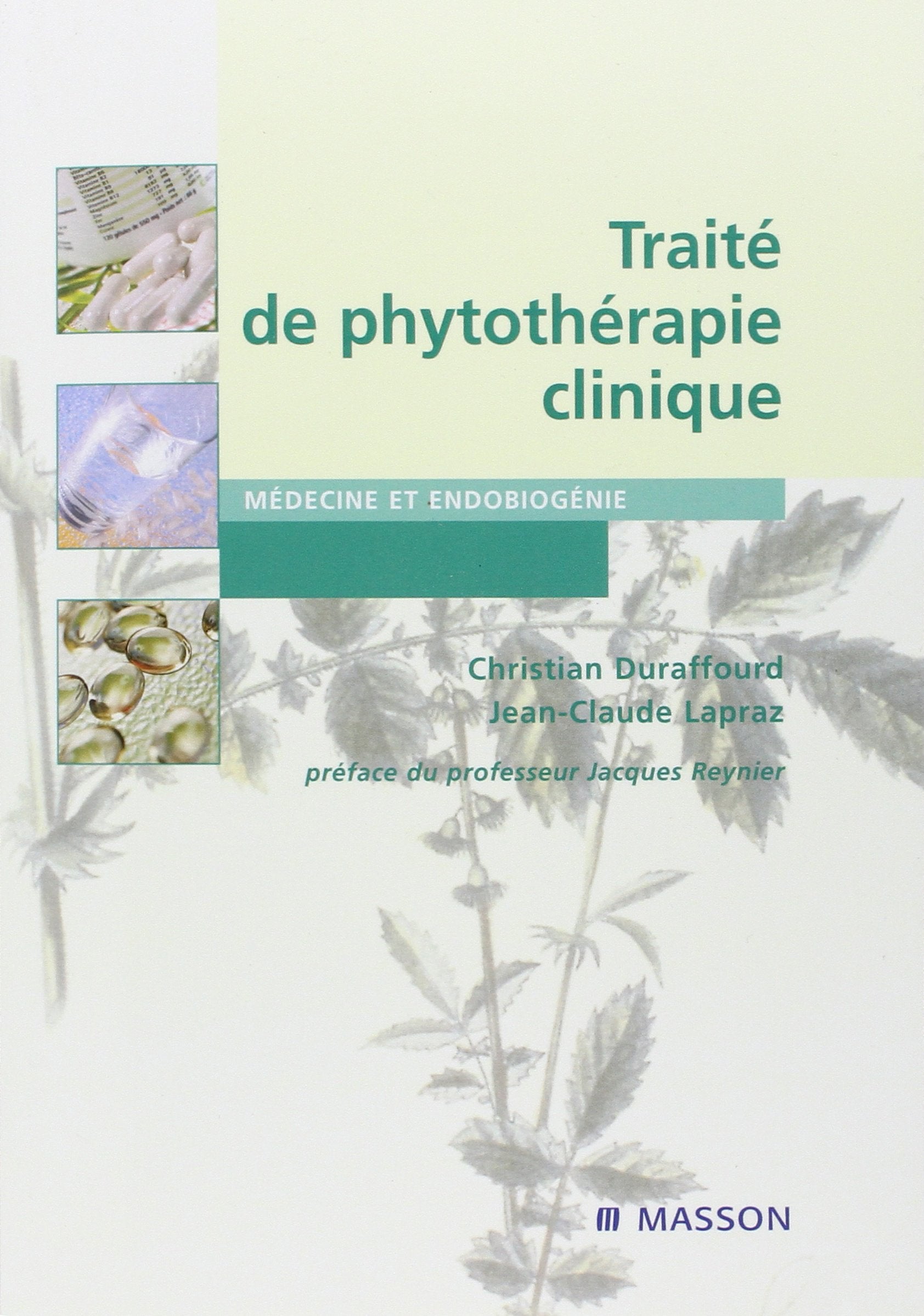 Traité de phytothérapie clinique: POD Medicine