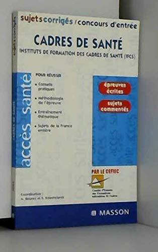 Concours d'entrée cadres de santé (IFCS) : Sujets corrigés book